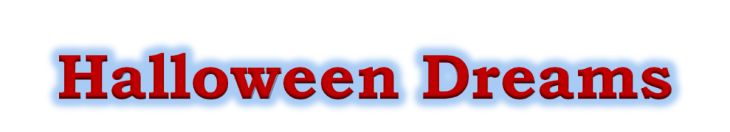 Halloween dreams