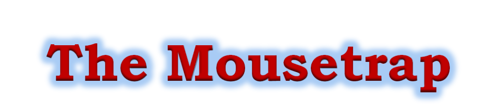 Mousetrap